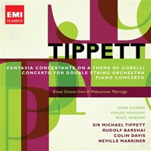 Tippett: Fantasia Concertante on a Theme of Corelli, Ritual Dances from the Midsummer Marriage, etc