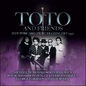 TOTO &Friends/Jeff Porcaro Tribute Concert 1992[RV3CD2157]