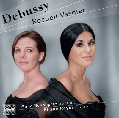 Debussy: Melodies - Recueil Vasnier