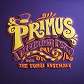 Primus/Primus &The Chocolate Factory with the Fungi Ensemble[ATO0250CD]