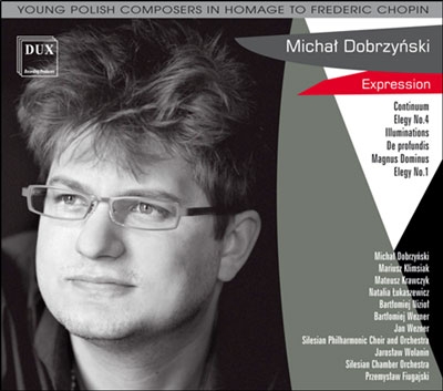 M.Dobrzynski: Continuum, Elegy No.4 "Multifonia", Iluminations, etc M.Dobrzynski: Continuum, Elegy No.4 "Multifonia", Iluminations, etc