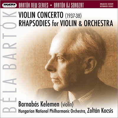 Bartok: Rhapsodies No.1, No.2, Violin Concerto No.2