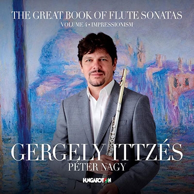 The Great Book of Flute Sonatas Vol.4 ～「印象派」