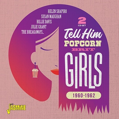 Tell Him - Popcorn Brit Girls 1960-1962