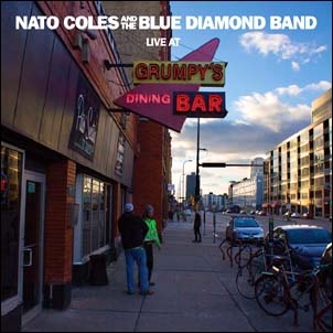 Nato Coles & The Blue Diamond Band/Live at Grumpy's[RUM014CD]