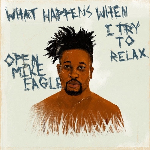 TOWER RECORDS ONLINE㤨Open Mike Eagle/What Happens When I Try to Relax[ARR002CD]פβǤʤ1,890ߤˤʤޤ