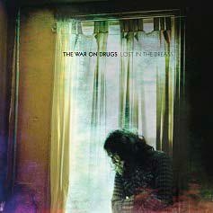 The War On Drugs/Lost in the Dream[SC310]