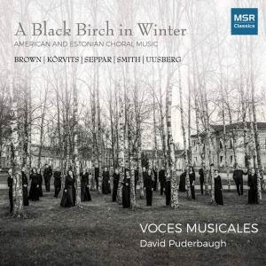 冬の白樺 ～アメリカとエストニアの合唱音楽