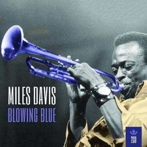 Miles Davis/Blowing Blue[USMMKDCD07]