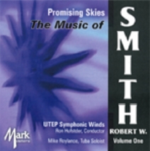 Promising Skies - The Music of Robert W. Smith Vol.1 Promising Skies - The Music of Robert W. Smith Vol.1