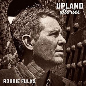 Robbie Fulks/Upland Stories[BS242]
