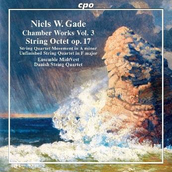 N.W..Gade: Chamber Works Vol.3