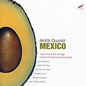 MEXICO -J.F.WALLER:DE JAQUE,SAL,GALA Y/VAZQUEZ:STRING QUARTET NO.1/ETC:ARDITTI QUARTET MEXICO -J.F.WALLER:DE JAQUE,SAL,GALA Y/VAZQUEZ:STRING QUARTET NO.1/ETC:ARDITTI QUARTET