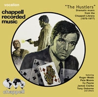 The Hustlers: Dramatic Music from the Chappell Library (1970-1977)