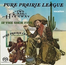 Pure Prairie League/Two Lane Highway &If the Shoe Fits[CDSML8527]