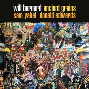 Will Bernard/Ancient Grains[PR8221]