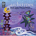 Archetypes / Eugene Migliaro Corporon, North Texas Wind Symphony Archetypes / Eugene Migliaro Corporon, North Texas Wind Symphony