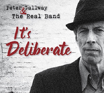 Peter Gallway &The Real Band/It's Deliberate[GBM019]