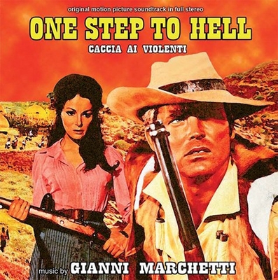 Gianni Marchetti/One Step To Hell (Caccia Ai Violenti)[GDM4162]