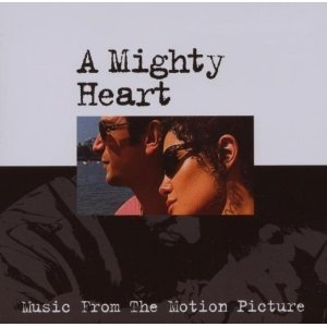 A Mighty Heart (OST)