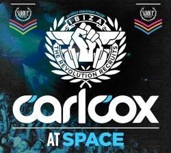 Carl Cox At Space : The Revolution Recruits