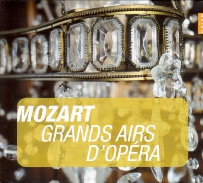 Mozart: Grands Airs d'Opera