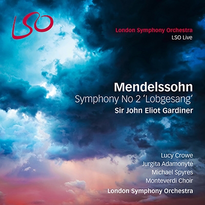 メンデルスゾーン: 交響曲第2 番「賛歌」op.52 (1840) ［SACD Hybrid+Blu-ray Audio］
