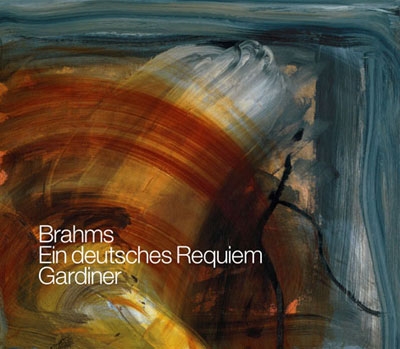 Brahms: Ein Deutsches Requiem; H.Schutz: Wie Lieblich Sind Deine Wohnungen SWV.29, etc