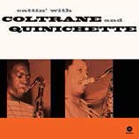 John Coltrane/Cattin' with Coltrane and Quinichette