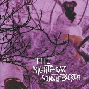 The Coral/Nightfreak And The Sons Of Becker