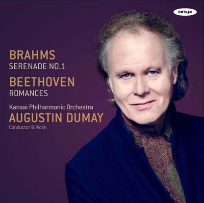 Brahms: Serenade No.1; Beethoven: Romances No.1, No.2