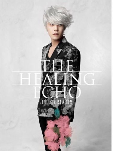 The Healing Echo : Lee Hyun Vol.1