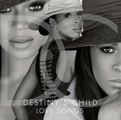 Destiny's Child/Love Songs[543018]