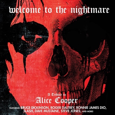 Welcome To The Nightmare - Tribute To Alice Cooper[DDLI13982]