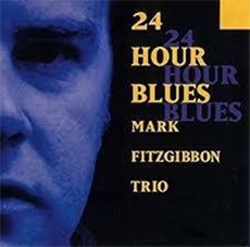 TOWER RECORDS ONLINE㤨Mark Fitzgibbon Trio/24 Hour Blues[NEW30512]פβǤʤ3,190ߤˤʤޤ