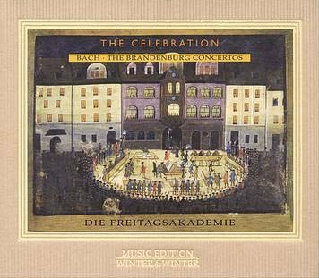 J.S.Bach: The Brandenburg Concertos - The Celebration