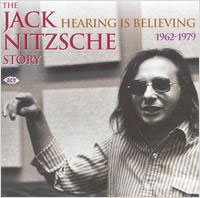 Jack Nitzsche/Hearing Is Believing (The Jack Nitzsche Story 1962-1979)[CDCHD1030]