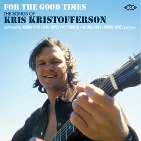 For The Good Times - The Songs Of Kris Kristofferson[CDTOP1574]