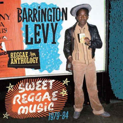 Reggae Anthology :  Sweet Reggae Music 1979-84