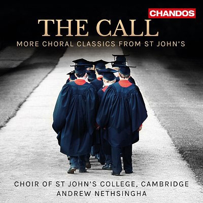 The Call - More Choral Classics from St John's