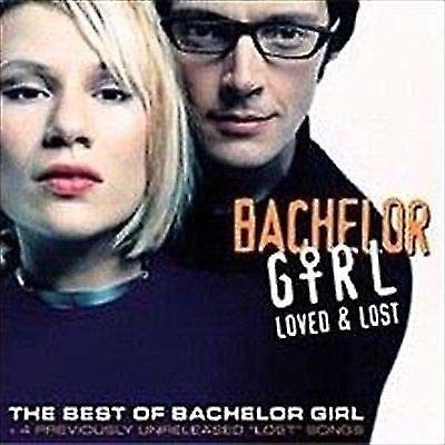 Loved & Lost: Best of Bachelor Girl