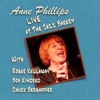 Anne Phillips/Live At The Jazz Bakery[CNWO1014]