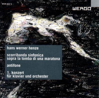 ハンス・ヴェルナー・ヘンツェ: 侵略交響曲～マラトンの墓の上で～、アンティフォナ、他