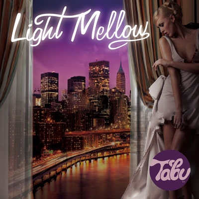 ライトメロウ・タブー<タワーレコード限定> ライトメロウ・タブー<タワーレコード限定>