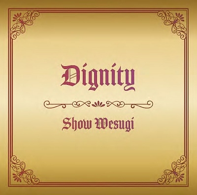 Dignity ［CD+DVD］＜初回限定盤＞