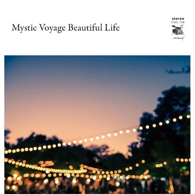 Mystic Voyage Beautiful Life Mystic Voyage Beautiful Life