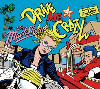 邦楽 THE MACK SHOW DRIVE ME CRAZY 4 DRIVE ME CRAZY 4/THE MACKSHOW