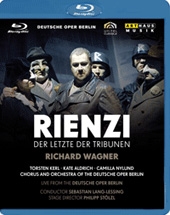 Wagner: Rienzi, Der Letzte der Tribunen Wagner: Rienzi, Der Letzte der Tribunen