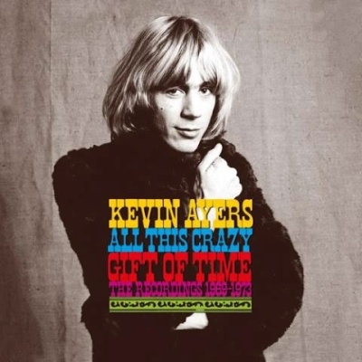 Kevin Ayers/オール・ディス・クレイジー・ギフト・オヴ・タイム ［9CD+Blu-ray Disc］