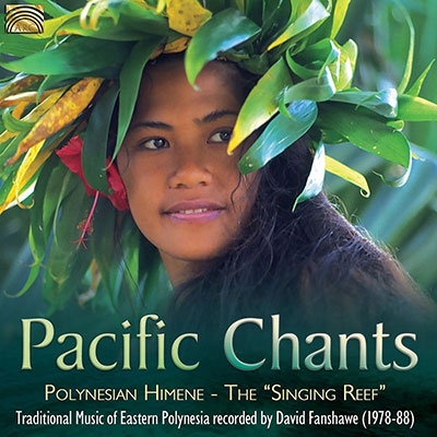 David Fanshawe/Pacific Chants[EUCD2729]